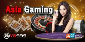 asia gaming หรือ ag casino เว็บพนันออนไลน์อันดับ 1 ที่เป็น เว็บตรง ขนความสนุก บาคาร่า สล็อตค่ายเอเชีย แบบจัดเต็ม สมัครฟรี VS999